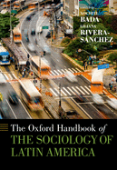 The Oxford Handbook of the Sociology of Latin America