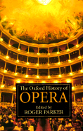 The Oxford History of Opera