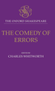 The Oxford Shakespeare: The Comedy of Errors