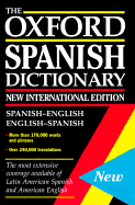 The Oxford Spanish Dictionary - Carvajal, Carol Styles (Editor), and Horwood, Jane (Editor)