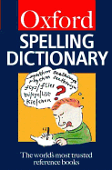 The Oxford Spelling Dictionary