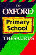 The Oxford thesaurus for primary school