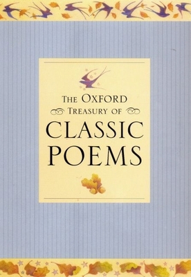 The Oxford Treasury of Classic Poems - Harrison, Michael, and Stuart-Clark, Christopher