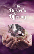 The Oyster's Offering