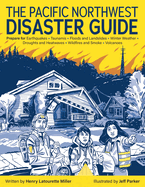 The Pacific Northwest Disaster Guide