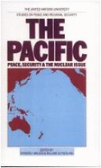 The Pacific: Peace, Security and the Nuclear Issue