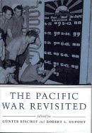 The Pacific War Revisited