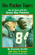 The Packer Tapes: My 32 Years with the Green Bay Packers