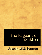 The Pageant of Yankton