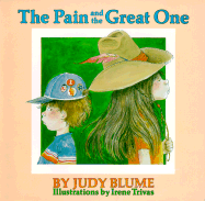 The Pain and the Great One - Blume, Judy