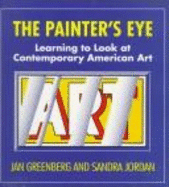 The Painter's Eye - Greenberg, Jan, and Jordan, Sandra Jane