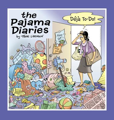 The Pajama Diaries: Dj To-Do! - Libenson, Terri