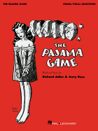 The Pajama Game: Piano/Vocal Selections