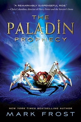 The Paladin Prophecy, Book 1 - Frost, Mark