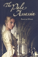 The Pale Assassin