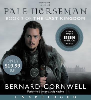 The Pale Horseman Low Price CD - Cornwell, Bernard, and Glover, Jamie (Read by)