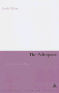 The Palimpsest: Literature, Criticism, Theory