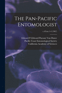 The Pan-Pacific Entomologist; v.43: no.1-4 (1967)