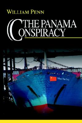 The Panama Conspiracy - Penn, William