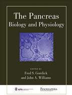The Pancreas: Biology and Physiology