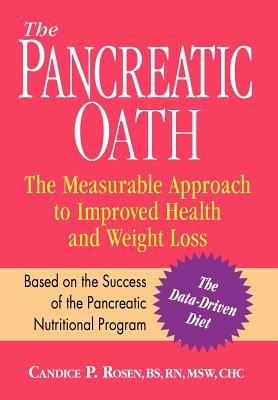 The Pancreatic Oath - Rosen, Candice P