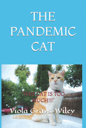 THE PANDEMIC CAT ( Academic Vocabulary Grades 2-4): This Cat Is Too Much!!!