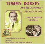 The Panic Is On! A Max Kaminsky Memorial - Tommy Dorsey