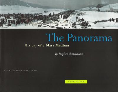 The Panorama: The Extensions of Man - Oettermann, Stephan