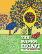 The Paper Escape Adult Coloring Book