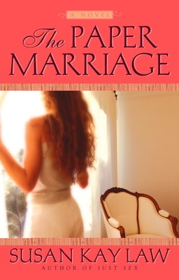 The Paper Marriage - Law, Susan Kay