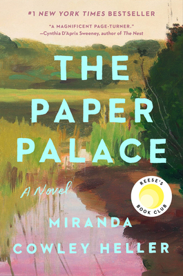 The Paper Palace (Reese's Book Club) - Cowley Heller, Miranda