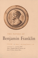 The Papers of Benjamin Franklin, Vol. 9: Volume 9: January 1, 1760 through December 31, 1761