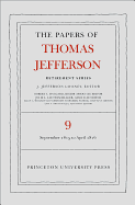 The Papers of Thomas Jefferson, Retirement Series, Volume 9: 1 September 1815 to 30 April 1816