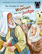 The Parable of the Woman and the Judge - Miller, Claire