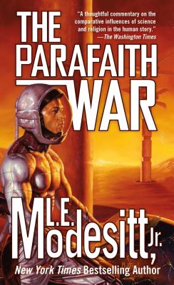 The Parafaith War - Modesitt, L E, Jr.