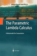 The Parametric Lambda Calculus: A Metamodel for Computation