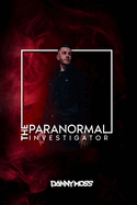 The Paranormal Investigator