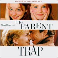 The Parent Trap [1998 Original Soundtrack] - Original Soundtrack