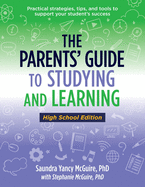 The Parents' Guide to Studying and Learning