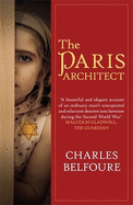 The Paris Architect: The stunning novel of WW2 Paris and the German Occupation