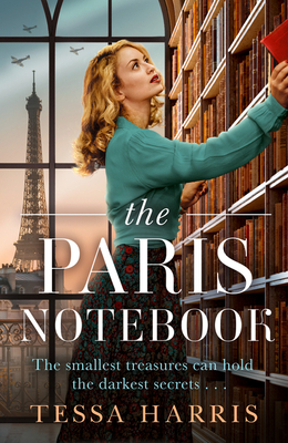 The Paris Notebook - Harris, Tessa