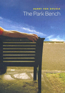 The Park Bench - Doussa, Henry Von