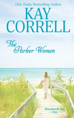 The Parker Women - Correll, Kay