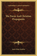 The Parsis and Christian Propaganda
