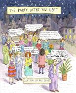 The Party, After You Left: Collected Cartoons 1995-2003