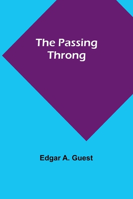 The Passing Throng - Guest, Edgar