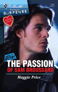 The Passion of Sam Broussard