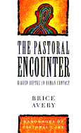 The Pastoral Encounter