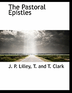 The Pastoral Epistles