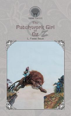 The Patchwork Girl of Oz - Baum, L Frank